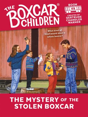 cover image of The Mystery of the Stolen Boxcar
